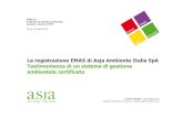 La registrazione EMAS di Asja Ambiente Italia SpA ...images.lab-to.camcom.it/f/Corsi/87/879_LCCCT_252013.pdf · La registrazione EMAS di Asja Ambiente Italia SpA Testimonianza di