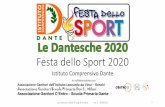Festa dello Sport 2020 - Associazione Genitori Moriggia€¦ · Festa dello Sport 2020 Istituto Comprensivo Dante in collaborazione con Associazione Genitori dell’Istituto Leonardo
