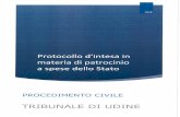 Ordine Avvocati Udine...procedura di liquidazione dei compensi dovuti ai difensori di persone ammesse al patrocinio a spese dello Stato in materia civile attraverso l'utilizzo della