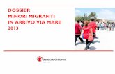 DOSSIER MINORI MIGRANTI IN ARRIVO VIA MARE 2013€¦ · novembre 2012 erano 12.542 i migranti arrivati in Italia via mare, nello stesso periodo del 2013 sono stati quasi 4 volte di