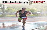 UISP Atletica Luglio Agosto.pdf · 9-11 ottobre 2015 - II Edizione Accetta la sfida e diventa: Campione Italiano 2015 di Ultra Trail UISP ... dal 21 al 27 settembre una settimana