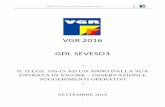 VGR 2016 GDL SEVESO3 - conference.ing.unipi.itconference.ing.unipi.it/vgr2016/images/gdl/VGR2016---GdLSeveso-III... · VGR2016 “La Seveso3 ad un anno dalla sua entrata in vigore”