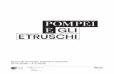 Scavi di Pompei, Palestra Grande 12.12.2018 – 2.5pompeiisites.org/...e-gli-Etruschi-cartella-stampa.pdf · Per gli Etruschi, come avveniva a Roma, fondare una città presupponeva