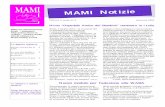 MAMI Notizie Volume 5, numero 3 autunno 2001arnone.de.unifi.it/mami/Docs/Notizie/notizi5-3.pdf · 2002-06-27 · Alcune attività per la SAM 2 La vita del MAMI e le riunione annuale