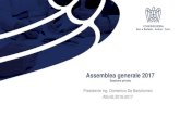 Assemblea generale 2017 - Confindustria Bari · PROGRAMMA DI PRESIDENZA SECONDO ANNO DI MANDATO In questo secondo anno di mandato (luglio 2016-luglio 2017) l’Associazione ha intensificato