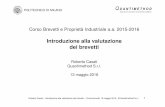 Introduzione alla valutazione dei brevetti · 2016-05-13 · POLITECNICO DI MILANO 1 Q U A N T I M E T H O D . Data-driven solutions to business problems .. Roberto Casati – Introduzione