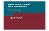 Fonti e strumenti statistici per la comunicazione 1 e 2.pdf · Lezione introduttiva: Introduzione all’analisi dei dati (lezione 24 settembre) Parte I : I dati: introduzione alla