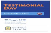 TESTIMONIAL DAY - UNITUS · Testimonial Day 10 maggio 2018 PROGRAMMA Ore 9.30 Ore 10.00 Vicepresidente Regione Lazio Saluti del Rettore – Alessandro Ruggieri AUDITORIUM • Massimiliano