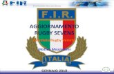 AGGIORNAMENTO RUGBY SEVENS 2018-02-01آ  RUGBY SEVENS comitato Rugby Veneto Matteo Mazzantini GENNAIO