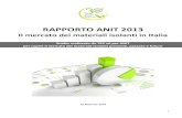 RAPPORTO ANIT 2013 · RAPPORTO ANIT 2013– Il mercato dei materiali isolanti in Italia Associazione Nazionale per l [Isolamento Termico e acustico 6 2.1 Nuove costruzioni: strutture