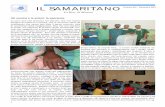 IL SAMARITANO - Consulcesi Samaritano.pdfOggi in Eritrea aiutiamo a finanziare tutti i progetti che la Congregazione del Buon Samaritano ha ad Asmara e dintorni, questo vuol dire che