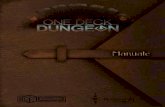 One Deck Dungeon Regole v1 - MS Edizioni€¦ · 2 One Deck Dungeon Regole v1.61 Eroi all’avventura! Il reame è stato invaso dai mostri e il compito che vi spetta è molto semplice: