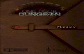 One Deck Dungeon Regole v1 - MS Edizioni€¦ · 2 One Deck Dungeon Regole v1.5 All’avventura! Le profondità del suolo si sono riempite di mostri e il compito che spetta a voi
