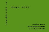 p Onyx 2017 a s g i a t - onyxjazzclub.it€¦ · L’Onyx Ambiente intende quindi realiz-zare un programma di passeggiate rispe#ando e comunicando i principi ispiratori del viaggio