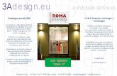 3Adesign.eu exhibition services · secondo normativa –info@3adesign.eu 11 ADESIVI RIMOVIBILI. BACKDROP PER SMARTWORKING ... Ergonomica filtrante in polipropilene. Riutilizzabile