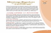 COME VIVERE LA MISSIONE Popolare - Programma.pdf · 2016-09-24 · 13-25 novembre 2012 Missione Popolare Parrocchie San Zeno e San Bernardino Frati e suore durante la missione saranno