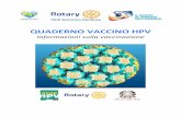 GIORNATA DISTRETTUALE PER I 150 ANNI DEI GIARDINI HANBURY QUADERNO VACCINO HPV · 2018-01-16 · QUADERNO VACCINO HPV Informazioni sulla vaccinazione 1 GIORNATA DISTRETTUALE PER I