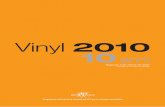 Vinyl 2010 10 · 2019-11-26 · e sintesi di 10 anni di risultati ... Progetto Applicazione PVC Progetto Tecnologia Progetto Tecnologia ... Partnerships Fair annuale dell’UN CSD