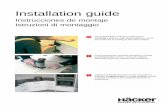 Installation guide · Questa presentazione ha lo scopo di aiutarvi a montare a regola d'arte la nostra pregiata cucina costruita secondo le più moderne tecniche di produzione. GB