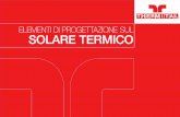 ELEMENTI DI PROGETTAZIONE SUL SOLARE TERMICO · 5 IL CONTESTO EUROPEO 2002-2011 IN MQ • Il mercato del solare termico in EU con più di 4.000.000 di m2 installati nel 2009 ha un
