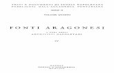 FONTI ARAGONESI - accademiapontaniana.it€¦ · • Fonti aragonesi "· V.: la prefazione cli H. Filungieri al primo volume della serie II, Fonti aragonesi, Napoli 1957. 2. F. TRIXCHEHA,