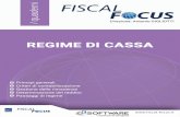 REGIME DI CASSA - Fiscal Focus · 2018-02-14 · Regime di cassa 4 1. PRINCIPI GENERALI 1.1. Introduzione L’articolo 1, commi da 17 a 23, della Legge n. 232 del 11 dicembre 2016,