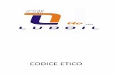 CODICE ETICO · 2019-11-18 · Ludoil SpA Codice Etico * Informazioniconsiderate riservate o soggette a restrizioni d’ uso pag.20 * Acquisizione di Software informatico pag.20 7)