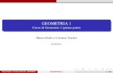 GEOMETRIA 1 - Corso di Geometria 1 (prima parte) · Vettori index 1 Vettori 2 Retta, piano e spazio afﬁni 3 Retta e piano proiettivi 4 Rappresentazione degli enti geometrici lineari