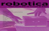 robotica - CampuStore.it · Robotica educativa educativa per la scuola di base per la scuola di base ... (LEGOEducation WeDo 2.0 per la scuola primaria e LEGO MINDSTORMS Education