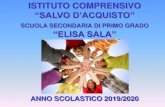 SCUOLA SECONDARIA DI PRIMO GRADO “ELISA SALA”iccdacquistomonza.edu.it/wp-content/uploads/2017/01/... · 2018-12-14 · Scuola Secondaria di Primo Grado "Elisa Sala" a.s. 2019-/20