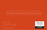 PROMOZIONI - Colombini Casa · 2014-12-11 · 2016 PROMOZIONI valide dal 01/1/2016 al 30/6/2016 - evasione ordini ﬁno al 31/7/2016. ARTEC 2 3 ARTEC VARIANTI € + 62,00 € + 62,00
