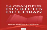 La Grandeur des récits du Coran - شبكة الألوكة · 2018-09-26 · L a G r a n d e u r D e s R e c i t s D u C o r a n | 3 La Grandeur Des Recits Du Coran. Introduction