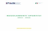 regolamenti sportivi 2016 - Pgs Sicilia delibera n. 7... · 2015-06-24 · 8 3!PALLACANESTRO3!, Art.!20!Categorie!e!limiti!di!età., MICRO! FINO!AL!2008! UNDER16! 2000/2001! MINI!