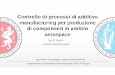 Controllo di processi di additive manufacturing per ...umbriaerospace.com/wp-content/uploads/2020/01/Moretti.pdf · Sensing, modeling and control for laser-based additive Manufacturing,