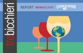 REPORT MONACO 21/01 - Gambero Rosso€¦ · Il 21 gennaio 2019 si è svolta con grande successo, presso l’Isarforum di Monaco di Baviera, la prima tappa del 2019 del Tre Bicchieri