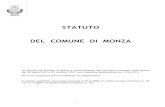 STATUTO DEL COMUNE DI MONZA€¦ · Lo Statuto del Comune di Monza è stato adottato dal Consiglio Comunale nelle sedute del 25 luglio 1991 e 21 ottobre 1991, ... collocata dalla