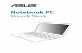 Notebook PC - Asus€¦ · Informazioni generali sull’utilizzo di Windows® 8 sul Notebook PC. Capitolo 4: Applicazioni ASUS Caratteristiche delle applicazioni ASUS pre-installate