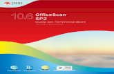 Of ceScan - Trend Micro · La documentazione dell'utente di Trend Micro OfficeScan 10.6 SP2 è destinata alla presentazione delle caratteristiche principali del software e alle istruzioni