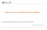 FAQ in materia di Pubblicità Immobiliare...Milano, 18 dicembre 2018 ELENCO FAQ Trascrizione Trust - Come si trascrivono i contratti costitutivi di Trust? Accettazione di eredità