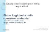 Piano Legionella nelle strutture sanitarie · Il costo annuo per il funzionamento e la manutenzione di 2 unità di biossido di cloro per un ospedale di 438 posti letto ~ $ 34.000/anno.