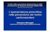 L’appropriatezza prescrittiva nella prevenzione del rischio … OsMed 2… · L’appropriatezza prescrittiva nella prevenzione del rischio cardiovascolare Giampiero Mazzaglia Health