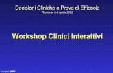 Workshop Clinici Interattivi · Exercise ECG ST-segment depression ≥0.5 mm 86 77 3.7 0.18 ST-segment depression ≥ 1.0 mm 65 89 5.9 0.39 Diagnostic Strategies for Common Medical