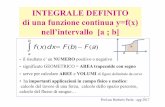 INTEGRALE DEFINITO di una funzione continua y=f(x) nell ...artemate.altervista.org/dfile/5-Integrale2... · 1) Calcolo Integrale Definito di y=f(x) nell’intervallo [a;b] Procedimento