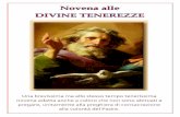 Novena alle Divine tenerezze · Microsoft Word - Novena alle Divine tenerezze.docx Author: Luciano Created Date: 8/2/2017 3:06:43 PM ...