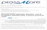 Scuola Vela Valentin Mankin: con il Progetto VelaScuola ... · La più importante novità arriva dal mondo scolastico: grazie al Progetto VelaScuola -che prevede lezioni teoriche