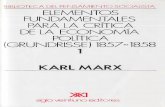 Grundrisse - Proletarios · 2016-05-27 · Grundrisse Author: Karl Marx Subject: Biblioteca Clodomiro Almeyda Keywords: Digitalización: José Balaguer Created Date: 8/8/2011 7:08:06