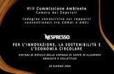 VIII Commissione Ambiente€¦ · • Innovazione e sostenibilità rappresentano da sempre i fattori chiave dell’approccio di Nespresso lungo tutta la filiera produttiva. • Per