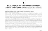 Natura e definizione del Disturbo di Panico6 cAPITOLO 1 - nATuRA e deFInIzIOne deL dIsTuRbO dI PAnIcO zione 232 articoli, che includevano 234 ricerche per un totale di 37.333 pazienti
