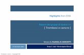 Report dei gruppi di lavoro >> [ Trombosi e cancro ] · Trombosi e cancro - Copyright FSE 19 A meta-analysis and systematic review of the efficacy and safety of anticoagulants as