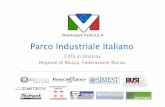 Parco Industriale Italiano - Masterpark Italia€¦ · L’obiettivo è realizzare un centro operativo delle imprese italiane in Russia attraverso la realizzazione di un parco industriale